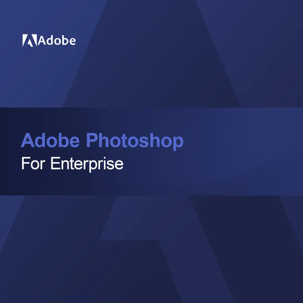 Adobe Photoshop for Enterprise